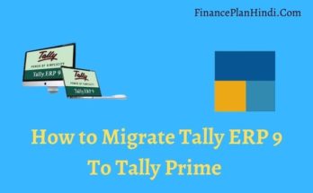 How to Migrate Tally ERP 9 To Tally Prime I