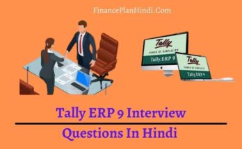 Tally ERP 9 Interview Questions