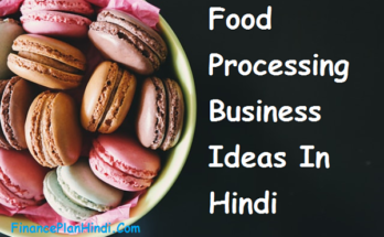 Food Processing Business Ideas