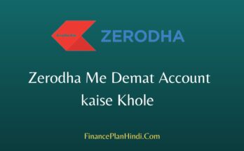 Zerodha Me Demat Account kaise Khole